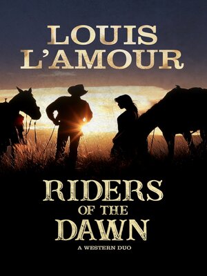 cover image of Riders of the Dawn: a Western Duo
